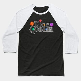 Dice Goblin Rainbow Dice Baseball T-Shirt